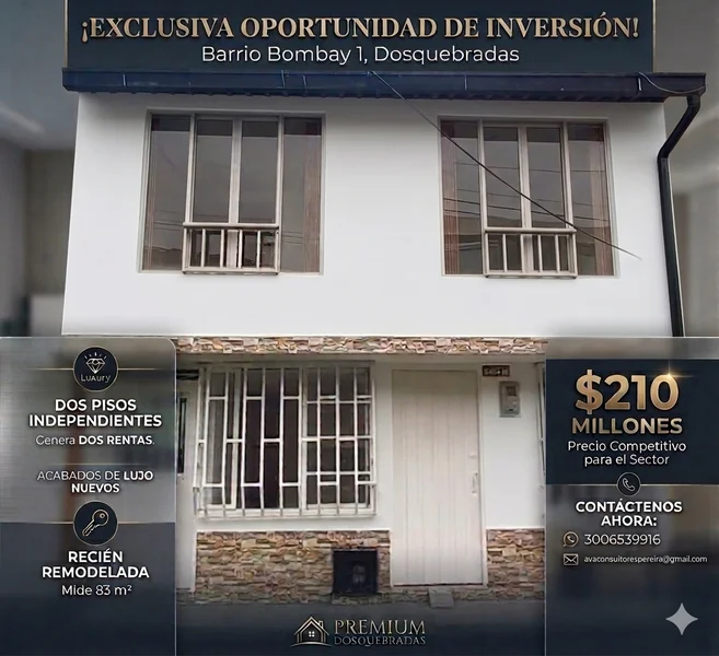 🏡 Casa de 2 niveles independientes - Acabados de Lujo - BOMBAY Dosquebradas