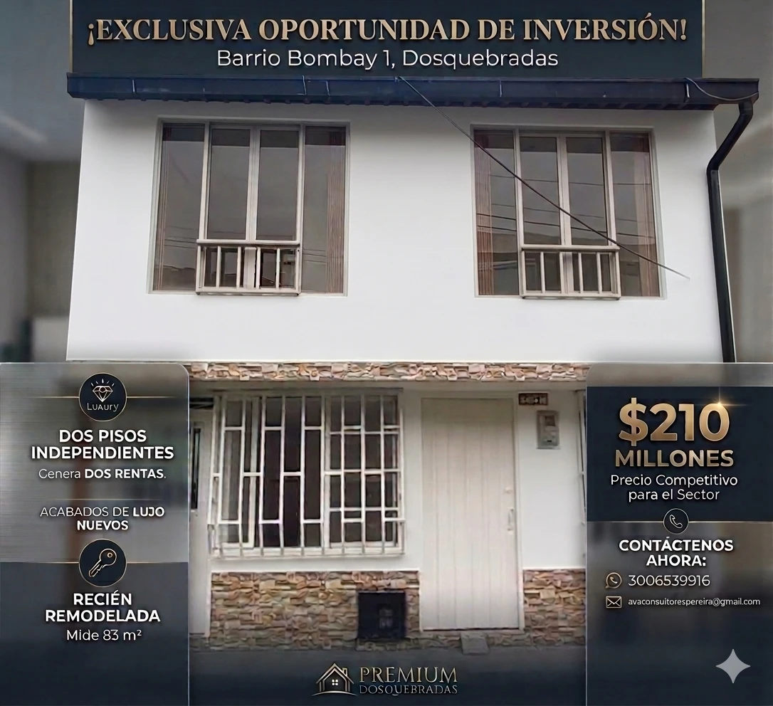 🏡 Casa de 2 niveles independientes - Acabados de Lujo - BOMBAY Dosquebradas